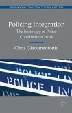 Policing Integration