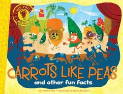 Carrots Like Peas: And Other Fun Facts - Eliot, Hannah