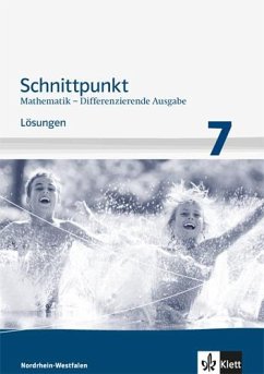 Cover Schnittpunkt Mathematik 7. Schuljahr. Lösungen Mittleres Niveau. Differenzierende Ausgabe für Nordrhein-Westfalen