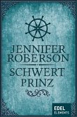 Schwertprinz (eBook, ePUB)