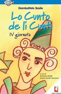 Lo Cunto de li Cunti IV giornata (eBook, ePUB) - Basile, Giambattista