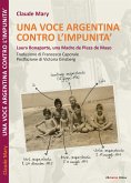 Una voce argentina contro l'impunità. (eBook, ePUB)