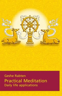 Practical Meditation (eBook, ePUB) - Rabten, Gesche
