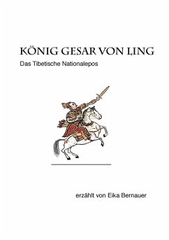 König Gesar von Ling (eBook, ePUB) - Bernauer, Eika