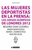 Las mujeres deportistas en la prensa : los Juegos Olímpicos de Londres 2012