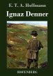 Ignaz Denner - Bild 1