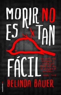 Morir No Es Tan Facil - Bauer, Belinda