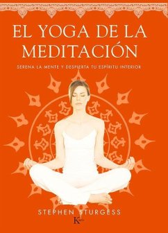 El Yoga de la Meditación - Sturgess, Stephen