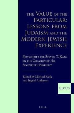 The Value of the Particular: Lessons from Judaism and the Modern Jewish Experience