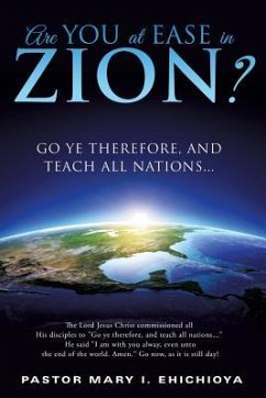 Are You at Ease in Zion? - Ehichioya, Pastor Mary I.