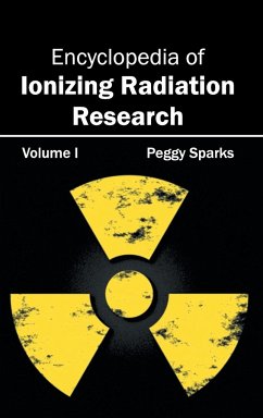 Encyclopedia of Ionizing Radiation Research