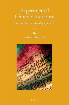 Experimental Chinese Literature - Lee, Tong King