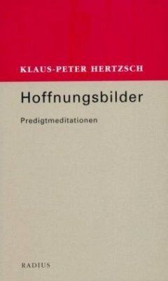Hoffnungsbilder - Hertzsch, Klaus-Peter