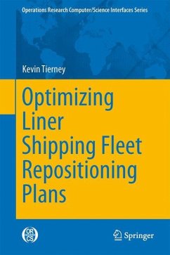 Optimizing Liner Shipping Fleet Repositioning Plans - Tierney, Kevin