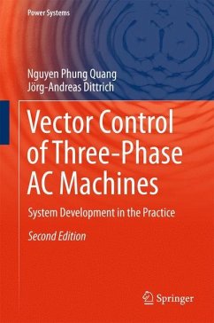 Vector Control of Three-Phase AC Machines - Quang, Nguyen Phung;Dittrich, Jörg-Andreas