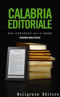 Calabria editoriale (eBook, ePUB) - Maria Russo, Giovanna