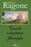 Cucciò e la pietra filosofale (eBook, ePUB)