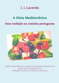 A Dieta Mediterrânica - Lacerda, I. J.