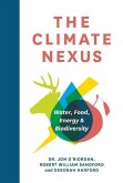 The Climate Nexus: Water, Food, Energy and Biodiversity