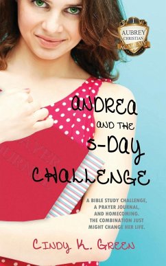 Andrea and the 5-Day Challenge - Green, Cindy K.