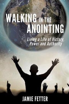 Walking in the Anointing - Fetter, Jamie