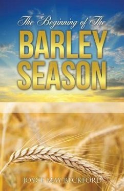 The Beginning of The Barley Season - Beckford, Joyce May