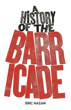 A History of the Barricade - Hazan, Eric