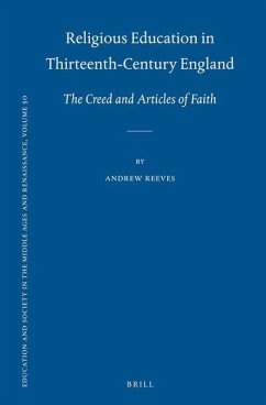 Religious Education in Thirteenth-Century England - Reeves, Andrew