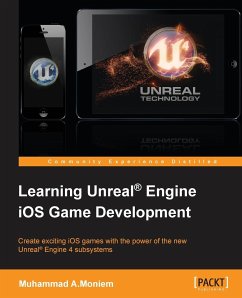 Learning Unreal Engine iOS Game Development - A. Moniem, Muhammad
