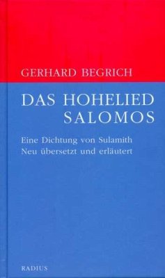 Das Hohelied Salomos - Begrich, Gerhard
