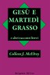 Gesù e Martedì Grasso e altri... - Bild 1