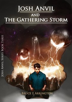 Josh Anvil and the Gathering Storm (eBook, ePUB) - Arrington, Bruce E.