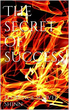 The Secret of Success (eBook, ePUB) - Scovel Shinn, Florence