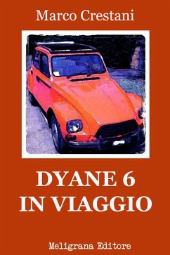 Cover Dyane 6 in viaggio (eBook, ePUB)