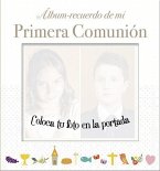 Álbum recuerdo de mi Primera Comunión. Modelo A