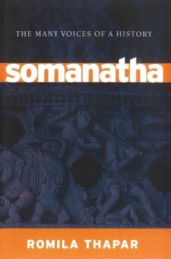 Somanatha: The Many Voices of a History - Thapar, Romila