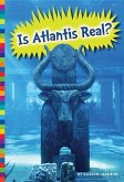 Is Atlantis Real?