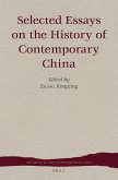 Selected Essays on the History of Contemporary China