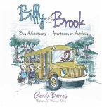 Billy & Brook: Bus Adventures: Aventuras en Autobus