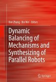 Dynamic Balancing of Mechanisms and Synthesizing of Parallel Robots