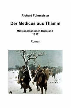 Der Medicus aus Thamm - Fuhrmeister, Richard