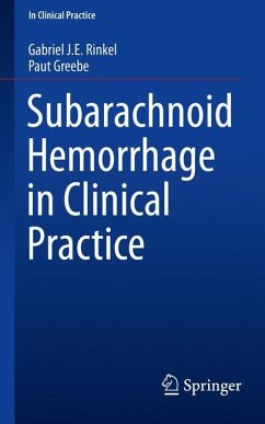 Subarachnoid Hemorrhage in Clinical Practice - Rinkel, Gabriel J. E.;Greebe, Paut