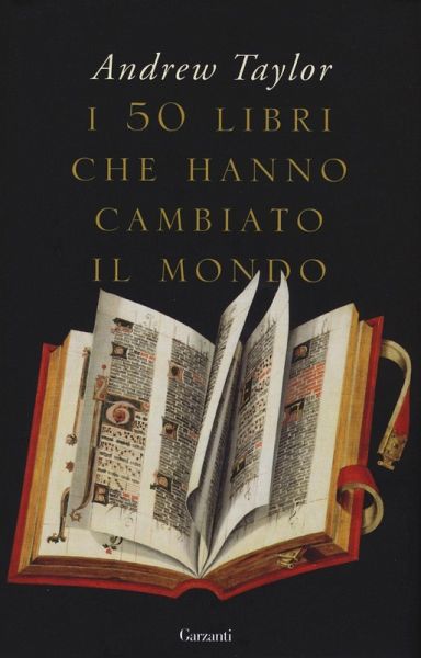 I 50 libri che hanno cambiato il mondo
