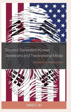 Second-Generation Korean Americans and Transnational Media - Oh, David C.