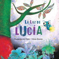 La Luz de Lucía (Lucy's Light) - Del Mazo, Margarita
