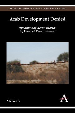 Arab Development Denied - Kadri, Ali