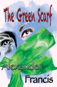 The Green Scarf - Francis, Alexander