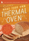 Make Your Own Thermal Oven
