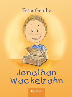 Jonathan Wackelzahn (eBook, ePUB) - Genthe, Petra