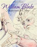 William Blake: Masterpieces In Colour (eBook, ePUB)
